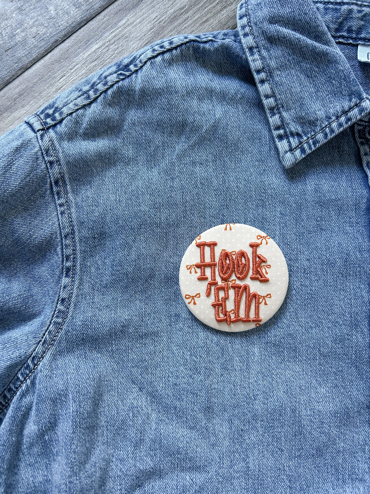Hook 'Em Embroidered Button