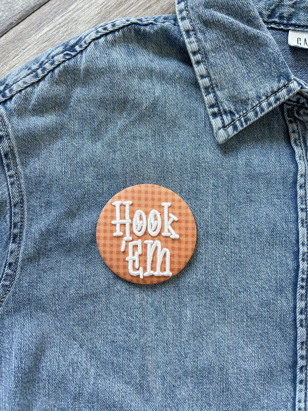 Hook 'Em Embroidered Button