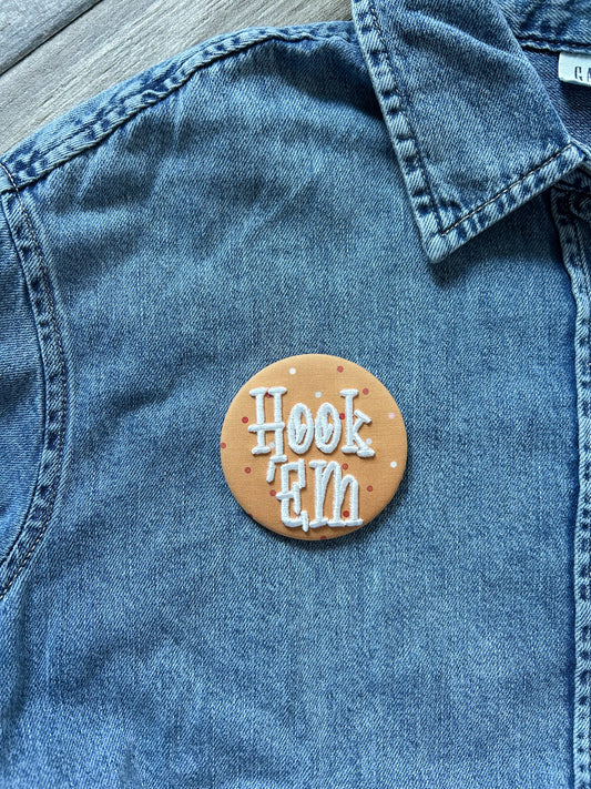 Hook 'Em Embroidered Button