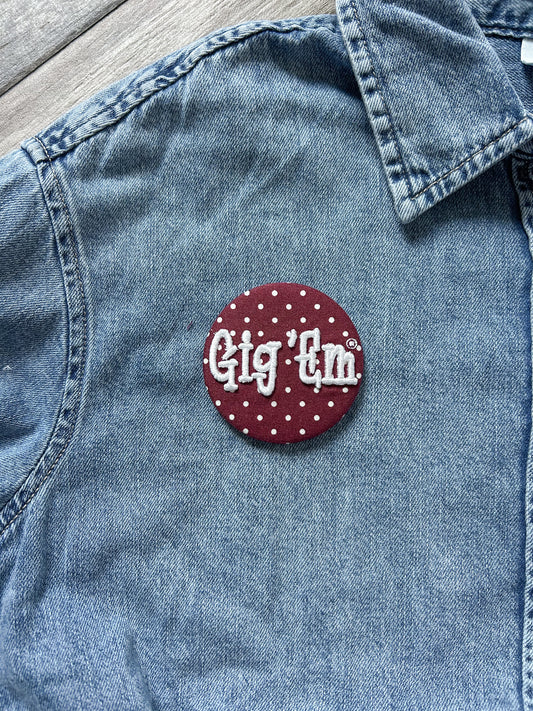 Gig 'Em Puff Embroidered Button