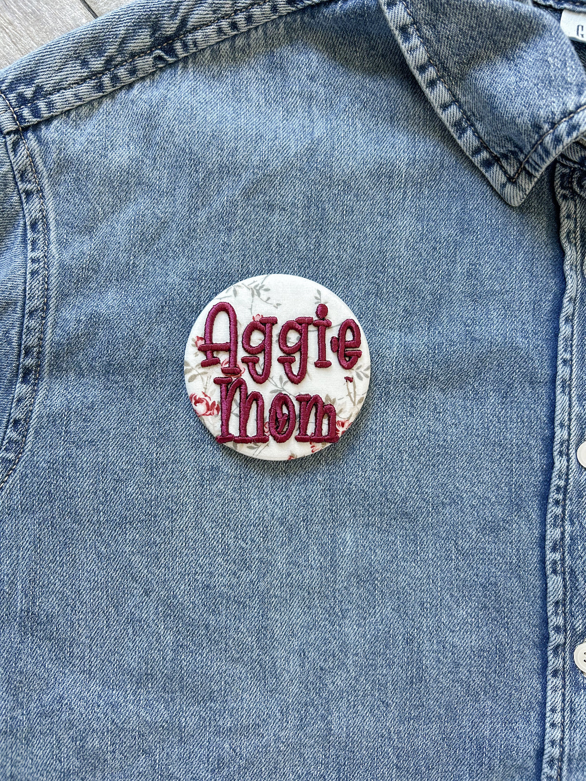 Aggie Mom Embroidered Button