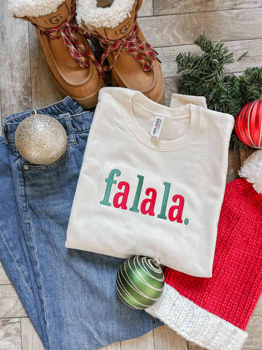 Fa la la Sweatshirt